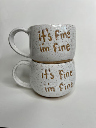 Its Fine Mug